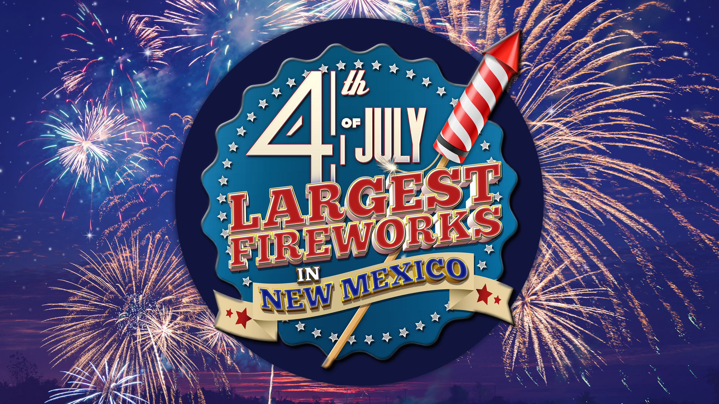 4th of July Largest Fireworks in New Mexico