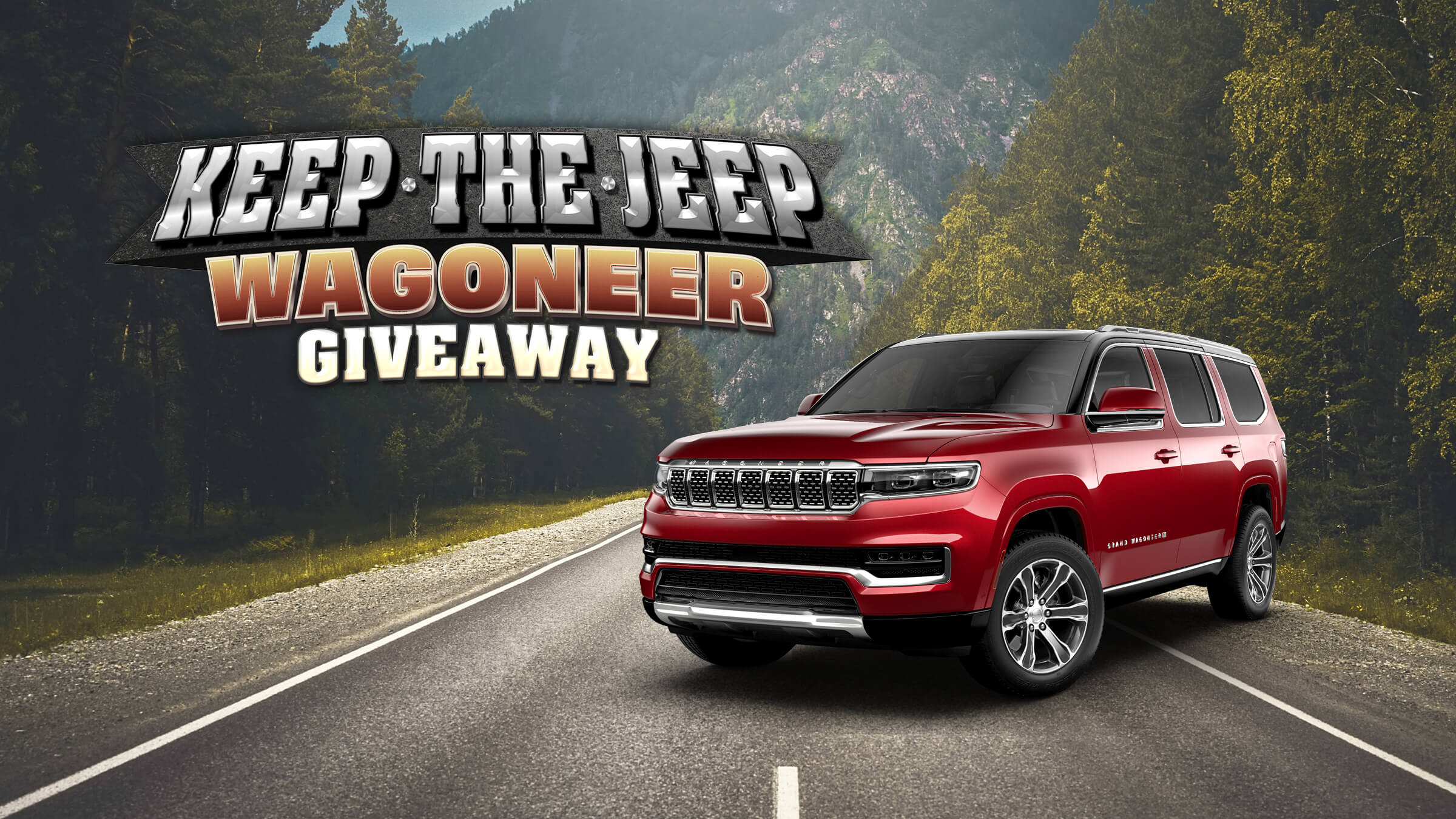 Keep the Jeep Wagoneer Giveaway