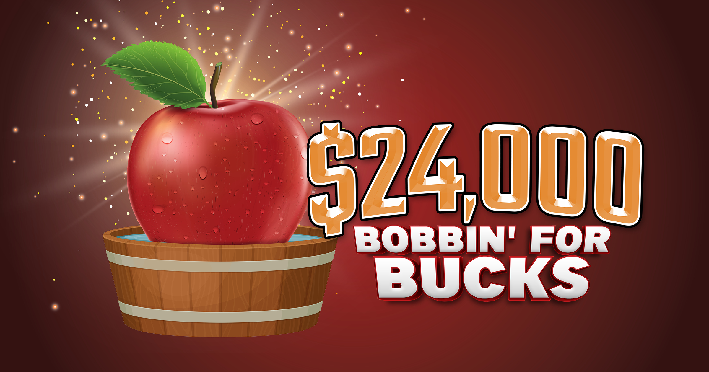 $24,000 Bobbin’ for Bucks