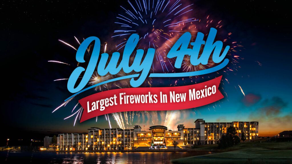 4th of July Largest Fireworks in New Mexico Inn of the Mountain Gods